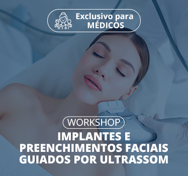 Banner Implantes e Preenchimentos Faciais Guiados por Ultrassom